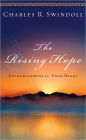 The Rising Hope: Encouragement for Your Heart