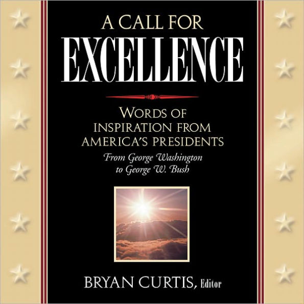 A Call for Excellence