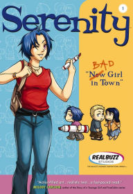 Title: Bad Girl in Town (Realbuzz Studios Serenity Series #1), Author: Realbuzz Studios