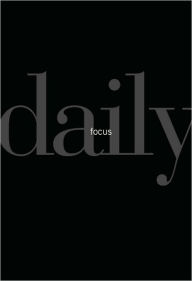 Title: Daily Focus, Author: Thomas G. Addington