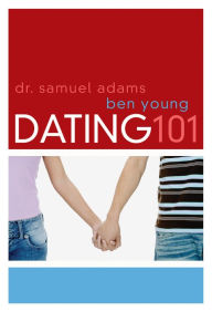 Title: Dating 101, Author: Samuel Adams