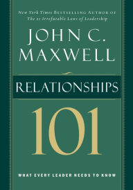 Title: Relationships 101, Author: John C. Maxwell