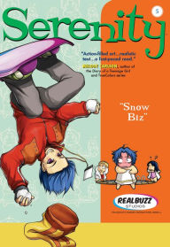 Title: Snow Biz (Realbuzz Studios Serenity Series #5), Author: Realbuzz Studios