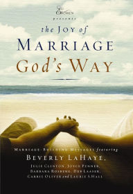 Title: The Joy of Marriage God's Way, Author: Beverly LaHaye