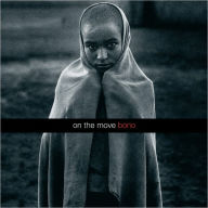 Title: On The Move - Bono, Author: Bono