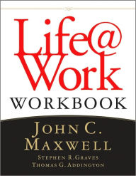 Title: Life@Work Workbook: Marketplace Success for People of Faith, Author: Injoy