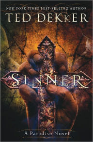 Title: Sinner (Paradise Series #3), Author: Ted Dekker