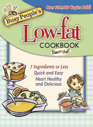 Title: Busy People's Low-fat Cookbook, Author: Dawn Hall