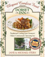 Elegant Comfort Food from Dorset Inn: Traditional Cooking from Vermont's Oldest Continuously Operating Inn
