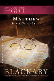 Title: Matthew: A Blackaby Bible Study Series, Author: Henry Blackaby