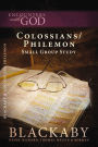 Colossians/Philemon: A Blackaby Bible Study Series