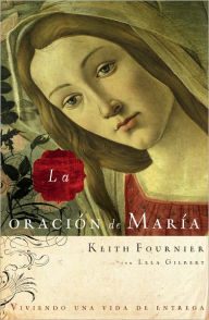 Title: La oración de María, Author: Keith Fournier