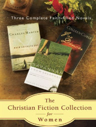 Title: The Christian Fiction Collection for Women; Three Faith-Filled Novels: Fire Dancer, When Crickets Cry and Savannah From Savannah, Author: Colleen Coble