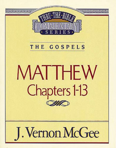 Matthew: Chapters 1-13