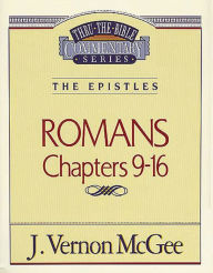 Title: Romans: Chapters 9-16, Author: J. Vernon McGee