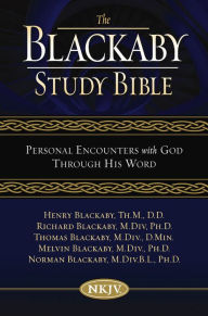 Title: NKJV, The Blackaby Study Bible, eBook: Personal Encounters with God Through His Word, Author: Henry Blackaby