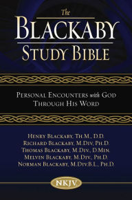 Title: NKJV, The Blackaby Study Bible: Personal Encounters with God Through His Word, Author: Thomas Nelson