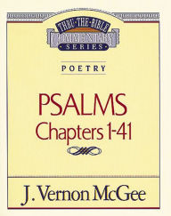 Title: Psalms: 1-41, Author: J. Vernon McGee