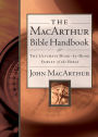 The MacArthur Bible Handbook