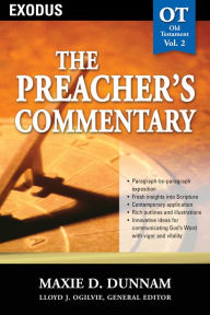 Title: The Preacher's Commentary - Vol. 02: Exodus, Author: Maxie D. Dunnam