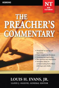 Title: The Preacher's Commentary - Vol. 33: Hebrews, Author: Louis Evans