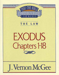 Title: Exodus: Chapters 1-18, Author: J. Vernon McGee