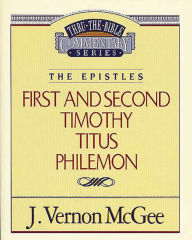 Title: 1 and 2 Timothy, Titus and Philemon, Author: J. Vernon McGee