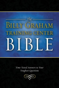 Title: NKJV, Billy Graham Training Center Bible: Holy Bible, New King James Version, Author: Thomas Nelson