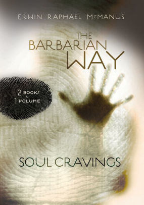 McManus 2-in-1 (Soul Cravings, Barbarian Way)