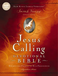 Title: NKJV, Jesus Calling Devotional Bible: Enjoying Peace in His Presence, Author: Thomas Nelson