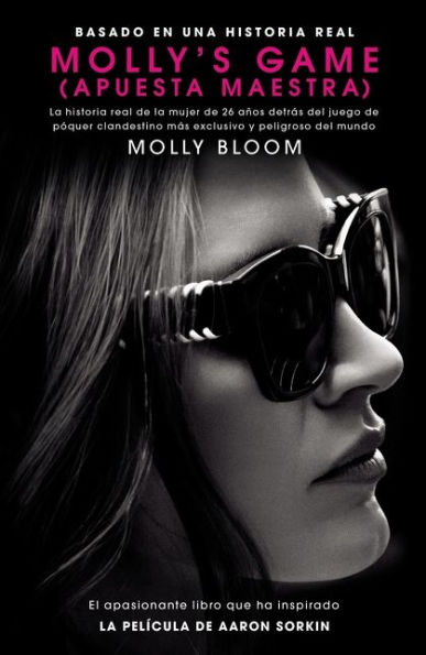 Molly's Game: La historia real de la mujer de 26 anos