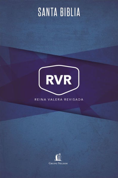 Santa Biblia - Reina Valera Revisada