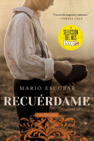 Remember Me  Recuérdame (Spanish edition): El barco que salvó a quinientos niños republicanos de la Guerra Civil Española