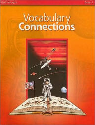 Title: Steck-Vaughn Vocabulary Connections: Student Edition (Adults G) Book 7, Author: Houghton Mifflin Harcourt