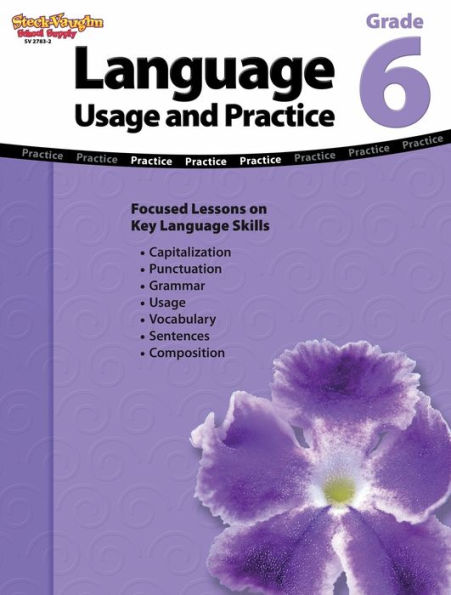 Language: Usage and Practice: Reproducible Grade 6