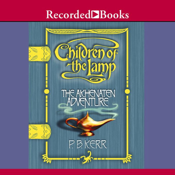 The Akhenaten Adventure (Children of the Lamp Series #1)