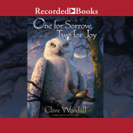 Title: One for Sorrow: Two for Joy, Author: Clive Woodall