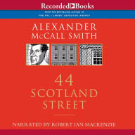 Title: 44 Scotland Street (44 Scotland Street Series #1), Author: Alexander McCall Smith