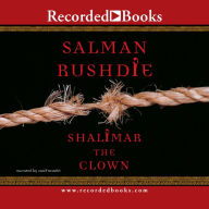 Title: Shalimar the Clown, Author: Salman Rushdie