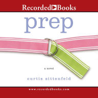 Title: Prep, Author: Curtis Sittenfeld