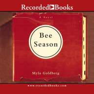 Title: Bee Season, Author: Myla Goldberg