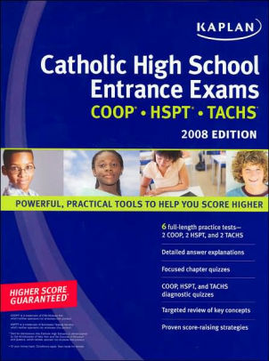 Kaplan Catholic High School Entrance Exams 2008 By Kaplan