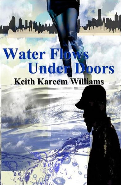 Water Flows Under Doors