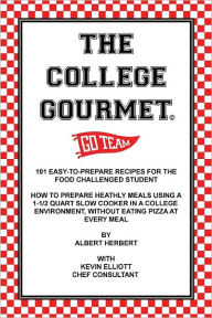 Title: The College Gourmet, Author: Kevin Elliot