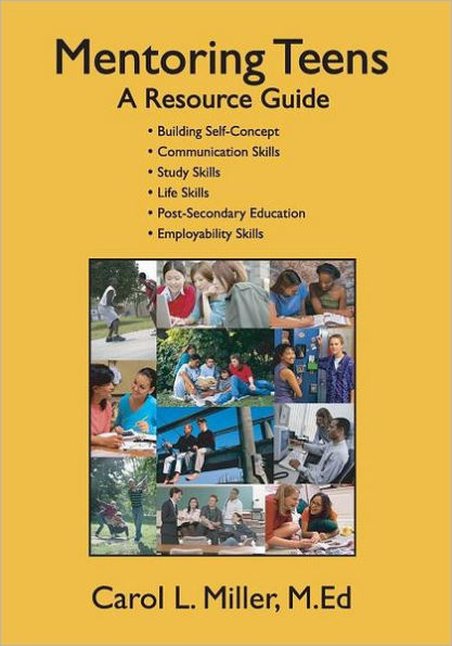Mentoring Teens: A Resource Guide
