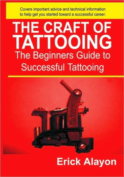 The Craft of Tattooing