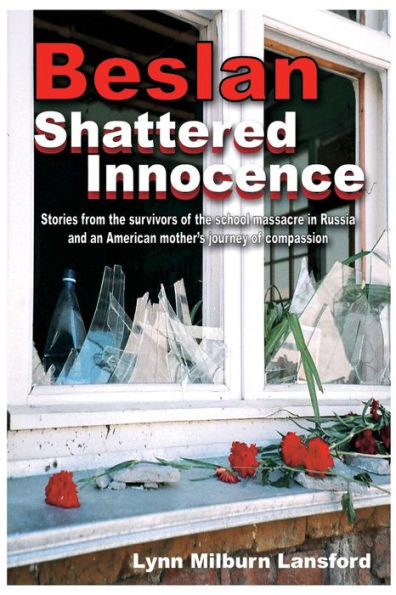 Beslan: Shattered Innocence