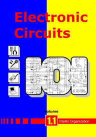 Title: Electronic Circuits Volume 1.1, Author: Intellin Organization