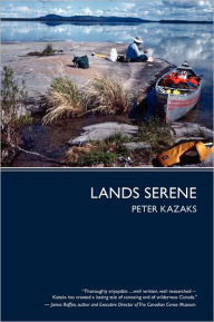 Title: Lands Serene, Author: Peter Kazaks