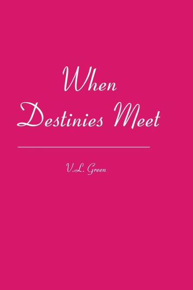 When Destinies Meet